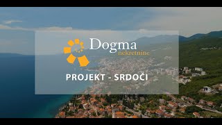 RIJEKA PROJEKT SRDOČI  DOGMA NEKRETNINE [upl. by Eliot434]