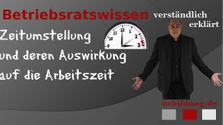 Zeitumstellung und deren Auswirkung auf die Arbeitszeit [upl. by Adnarb]