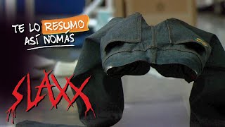 Slaxx Los Pantalones Asesinos  TeLoResumo [upl. by Allenaj]