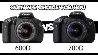 Canon 600D vs 700D  The suitable choice for you [upl. by Vidovic33]