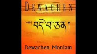 Dewachen Monlam [upl. by Yeslehc925]