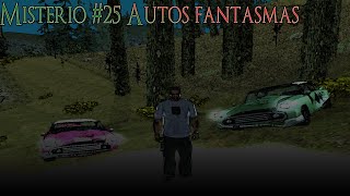 Misterios Del GTA San Andreas No Mods  25 Autos Fantasmas [upl. by Nwahsav886]