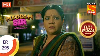 Maddam Sir  मैड्डम सर  Ep 295  Full Episode  13th September 2021 [upl. by Vladimar]