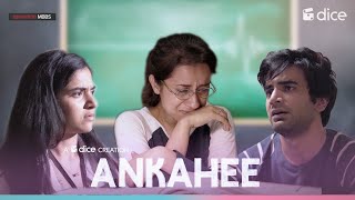 Dice Media  Operation MBBS  Ankahee  Music Video Ft Ayush Mehra Anshul Chauhan Sarah Hashmi [upl. by Ress]