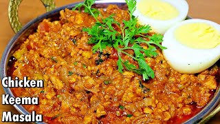 Chicken Keema Masala  Chicken Mince Recipe [upl. by Filmore]