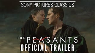 THE PEASANTS  Official Trailer 2024 [upl. by Lundell103]