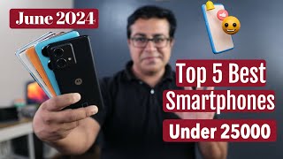 Top 5 Best Phones Under 25000 in JuneJuly 2024 I Best Smartphone Under 25k [upl. by Hotchkiss]