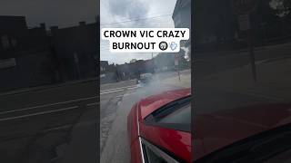 CROWN VIC DOES A CRAZY BURNOUT 🛞💨exploretrending392challengerchargerdemonhellcatrtsrt [upl. by Ainehs]