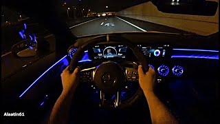 The New Mercedes CLA45 S AMG POV TEST DRIVE at Night 20202021  CLA Class AMG SOUND [upl. by Ykcir]