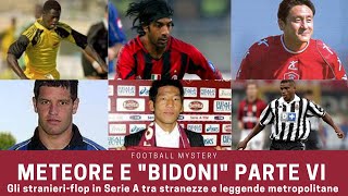 Meteore e Bidoni della Serie A parte 6 [upl. by Eiznil]