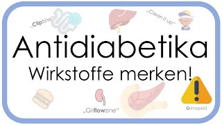 Antidiabetika – Einfach merken Gliptine Glinide Glitazone Gliflozine Glibemclamid GLP1 etc [upl. by Marci]