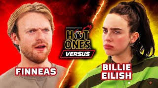 Billie Eilish vs Finneas  Hot Ones Versus [upl. by Latrina]