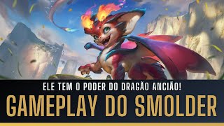 GAMEPLAY COMPLETO DO SMOLDER O NOVO CAMPEÃO DO LOL ELE VOA E TEM O PODER DO DRAGÃO ANCIÃO [upl. by Rehtae]