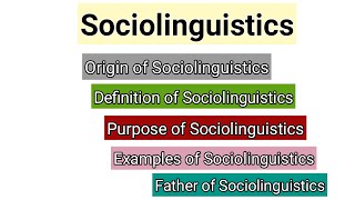 Sociolinguistics an introduction to Language and Society  Definition  Characteristics  Examples [upl. by Terbecki]