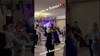 Zespół Rezonans  Wesele w Dubaju [upl. by Maurits]