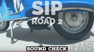 vespa SIP ROAD 2 SOUNDcheck 12  Malossi 221 longstroke  SPRINT 150  FMPguides [upl. by Timrek896]