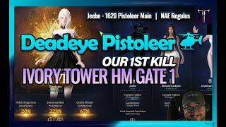 1620 Pistoleer  Ivory Tower G1 HM  Our 1st Kill lostark [upl. by Noroj]