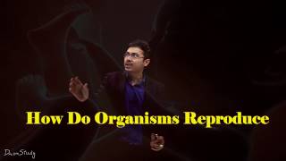 Reproduction  How do Organisms Reproduce CBSE Class 10 Science Biology  Toppr Study [upl. by Rundgren]