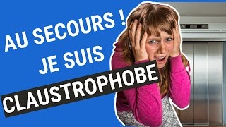 CLAUSTROPHOBIE  6 étapes pour SORTIR de la PEUR PANIQUE de lENFERMEMENT et des LIEUX CLOS [upl. by Madaih]