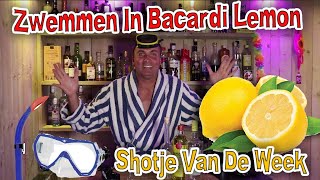 Shotje Van De Week  Zwemmen In Bacardi Lemon FeestDjMaarten ShotjeVanDeWeek Drinks BacardiLemon [upl. by Eilyk]