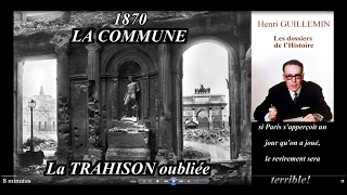 La TRAHISON de la commune 1870  Henri Guillemin 8mn [upl. by Ymmij]