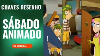 Chaves Em Desenho Animado  A Venda Da Vila Parte 2  2012  Parte 1  HD SÁBADO ANIMADO [upl. by Lehmann]