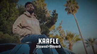 Kaafle  SlowedReverb  Ap Dhillon [upl. by Cissej710]