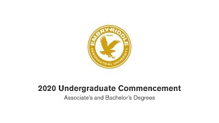 2020 Virtual Undergraduate Commencement – Daytona Beach Campus 10am EST [upl. by Lock284]