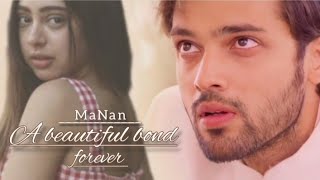 MaNan beautiful bond 💝  parth samthaan  niti taylor  youtubevideo [upl. by Anihc]