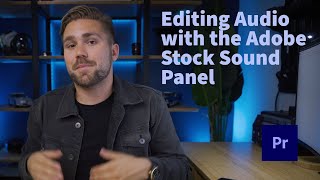 Using Adobe Stock Audio for Sound Design in Premiere Pro with Chris Hau  Adobe Video [upl. by Hertzog977]