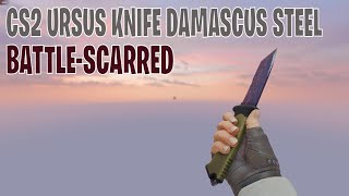 Ursus Knife Damascus Steel BattleScarred  CS2 Skin Showcase 371 [upl. by Amluz340]