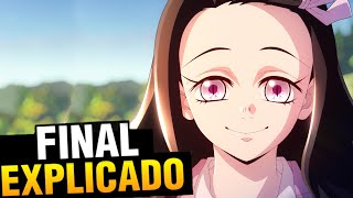 Kimetsu no Yaiba Temporada 3 Final Explicado Cap 11 Resumen Demon Slayer Nezuko Humana Temporada 4 [upl. by Nemrac694]