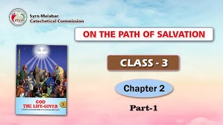 Catechism Class 3  Lesson 1  SyroMalabar [upl. by Niac188]