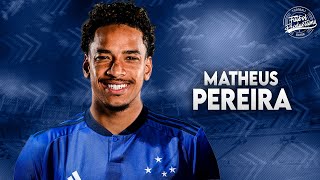 Matheus Pereira ► Bem vindo ao Cruzeiro OFICIAL ● 2023  HD [upl. by Arbe]