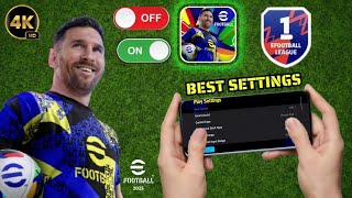 100 Best Play Settings In Efootball 2025 Mobile  Best Setting eFootball 2025 🔥🔥🔥 [upl. by Ytsanyd]