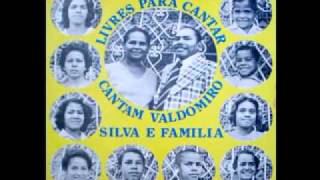 Valdomiro Silva e Familia  Oracao de Ana [upl. by Hescock]