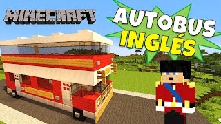 Minecraft Autobus de dos pisos Doubledecker Bus Tutorial [upl. by Gleason]