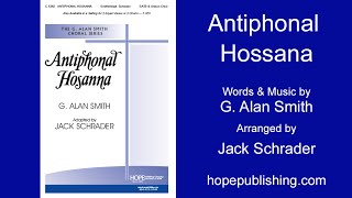 Antiphonal Hosanna  G Alan SmithArr Jack Schrader [upl. by Leckie397]