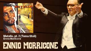 Ennio Morricone  Metello pt 2  Tema titoli  Metello 1970 [upl. by Ayle760]