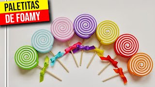 ▶️ PALETAS DE FOAMI 🍭 PIRULETAS DE GOMA EVA ◀️ Decoración de Baby Shower 🍥 HaunterMake [upl. by Savdeep]