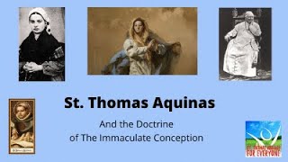 Was St Thomas Aquinas wrong about the Immaculate Conception [upl. by Naginnarb936]