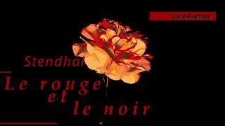 Stendhal  Le rouge et le noir Livre1 chap9 Une soirée à la campagne Livre Audio [upl. by Lezah414]