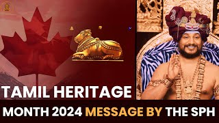 Tamil Heritage Month 2024 Message by THE SPH Tamil Language amp Hinduism Are Indissociable canada [upl. by Reede427]