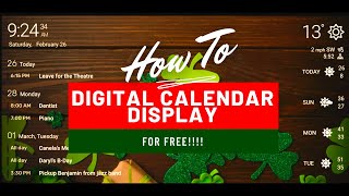 How to Make a Free Digital Calendar Display [upl. by Ioab]