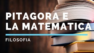 Pitagora e i pitagorici la matematica e la dottrina del numero [upl. by Kempe]