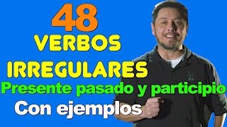 48 VERBOS IRREGULARES EN INGLES MUY NECESARIOS DE SABER Presente pasado [upl. by Islaen]