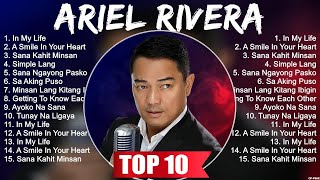 Ariel Rivera Playlist 2024  Ariel Rivera Full Album  Ariel Rivera SONG [upl. by Enerual]