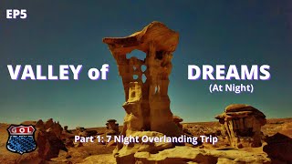 Valley of Dreams  Alien Throne  Hike in New Mexico at Night [upl. by Nylrats302]