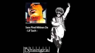 Lil Sach  Sara Pind Mitran Da [upl. by Aikym]