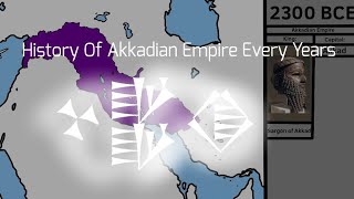 History Of Akkadian Empire Every Years [upl. by Nohcim71]